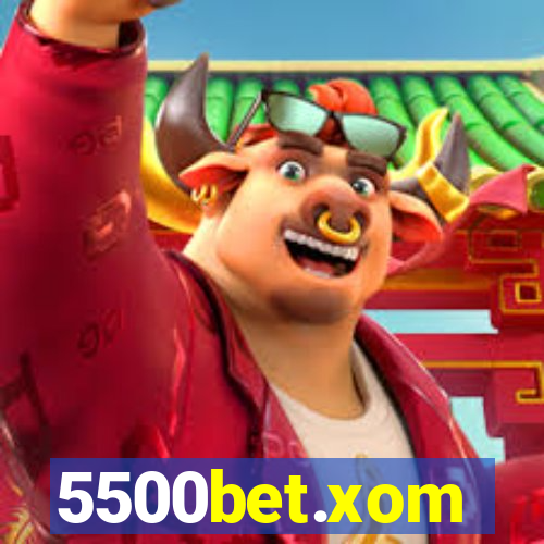 5500bet.xom