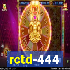 rctd-444