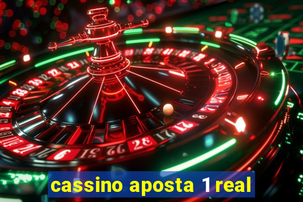 cassino aposta 1 real
