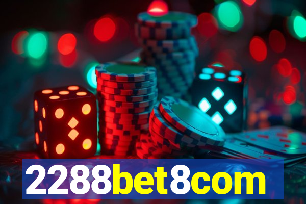 2288bet8com