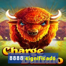 8888 significado