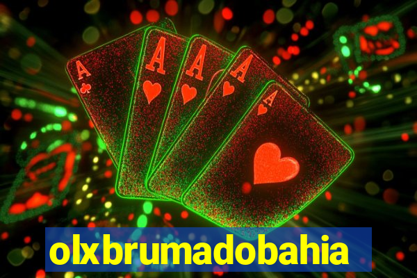 olxbrumadobahia