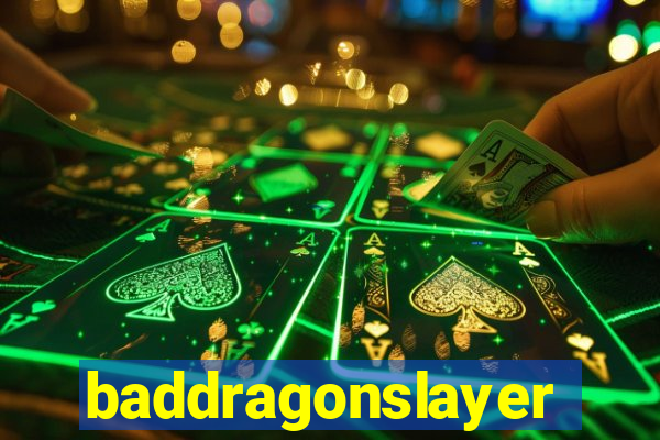 baddragonslayer