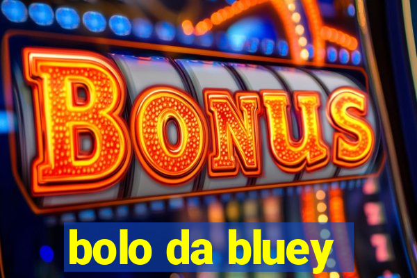 bolo da bluey