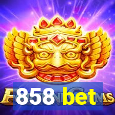 858 bet