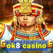 ok8 casino
