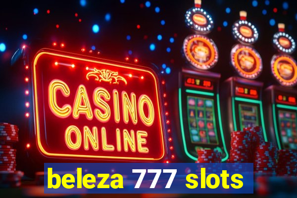 beleza 777 slots