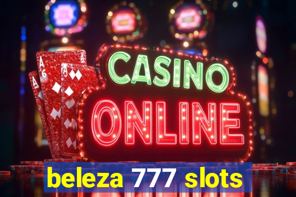 beleza 777 slots