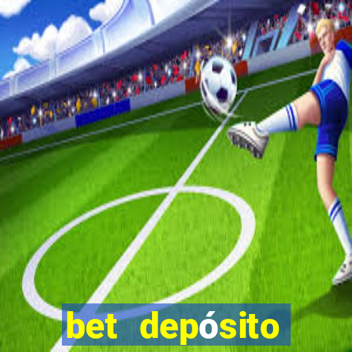 bet depósito mínimo 50 centavos