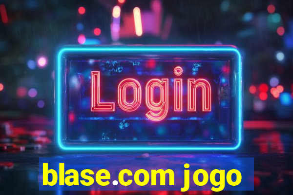 blase.com jogo