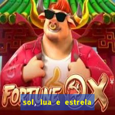 sol, lua e estrela significado amizade