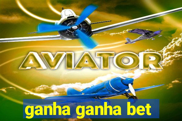 ganha ganha bet