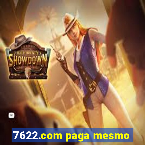 7622.com paga mesmo