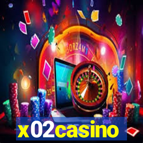 x02casino
