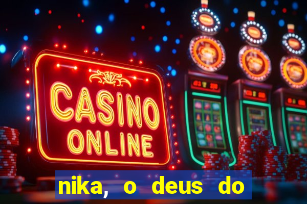 nika, o deus do sol mitologia