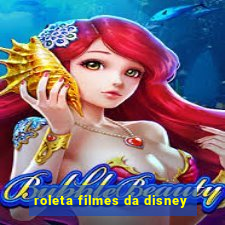 roleta filmes da disney