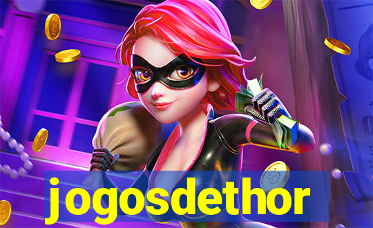 jogosdethor