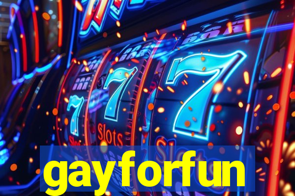 gayforfun