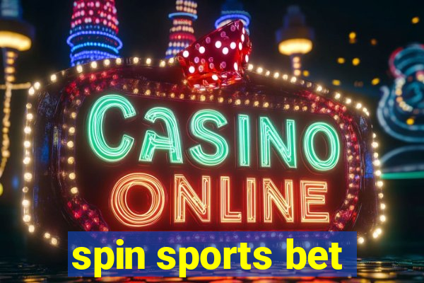 spin sports bet