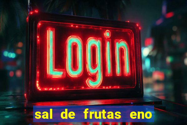 sal de frutas eno com coca cola