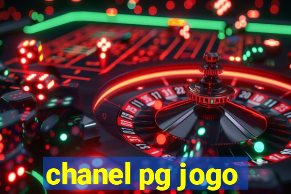 chanel pg jogo
