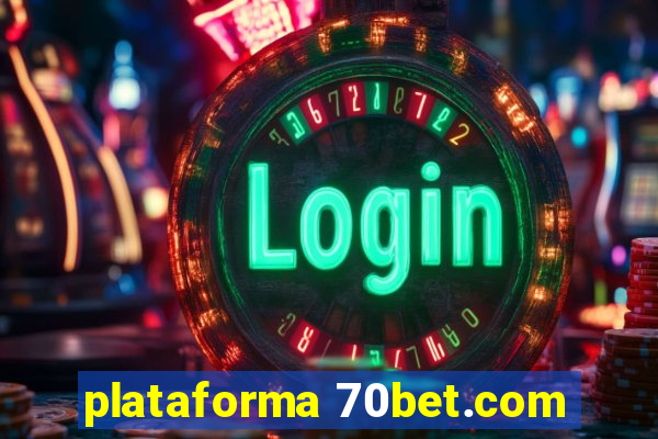 plataforma 70bet.com