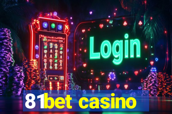 81bet casino