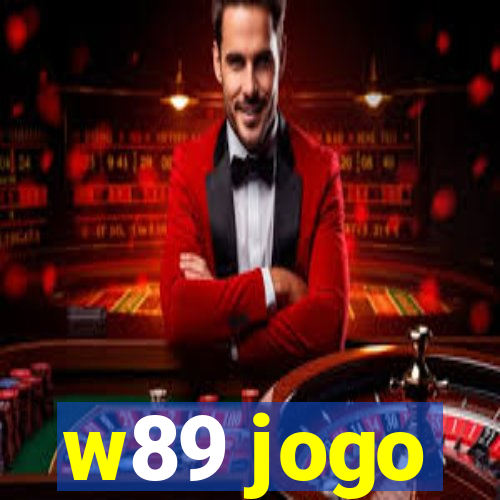 w89 jogo