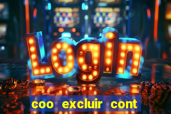 coo excluir cont f12 bet