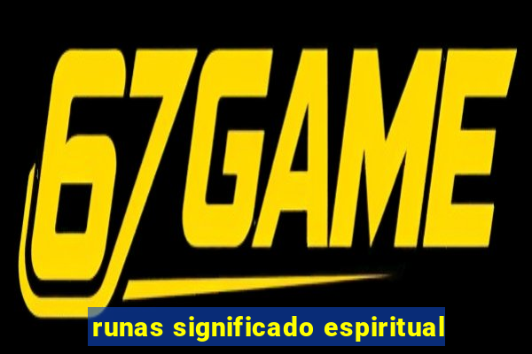 runas significado espiritual