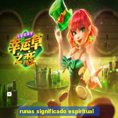 runas significado espiritual