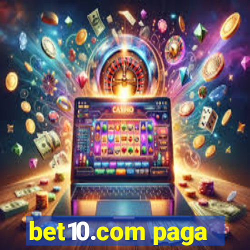 bet10.com paga