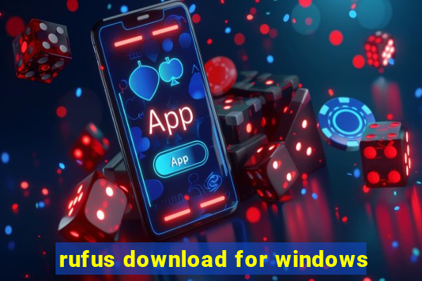 rufus download for windows
