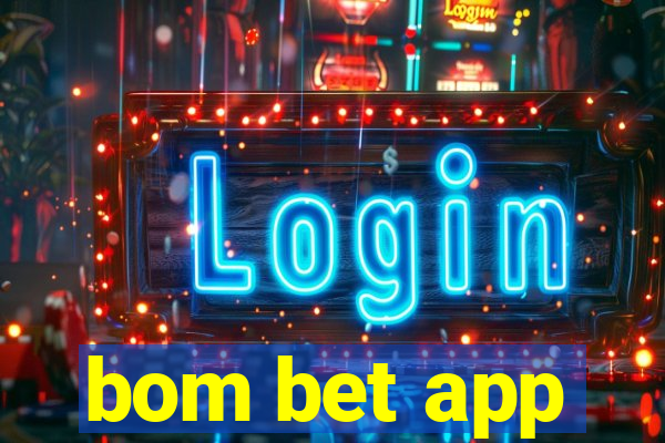bom bet app