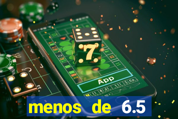 menos de 6.5 escanteios o que significa