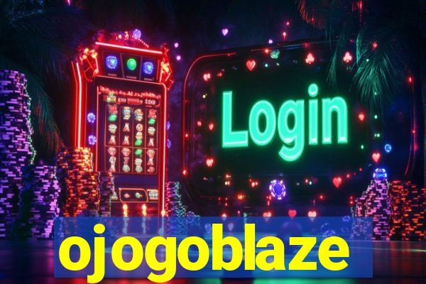 ojogoblaze