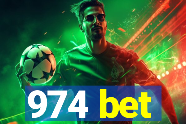 974 bet