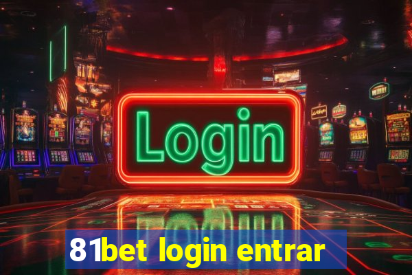 81bet login entrar
