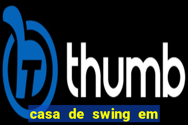 casa de swing em porto alegre