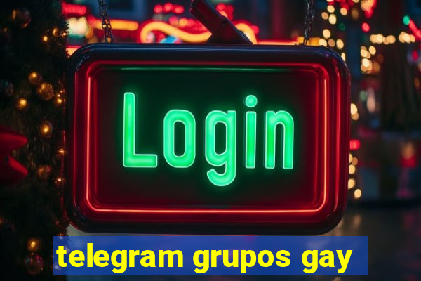 telegram grupos gay