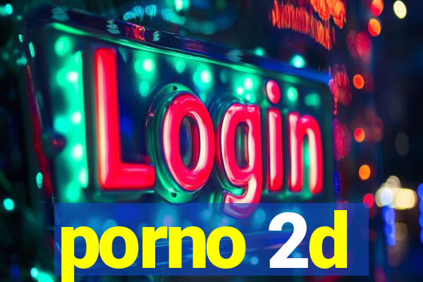 porno 2d