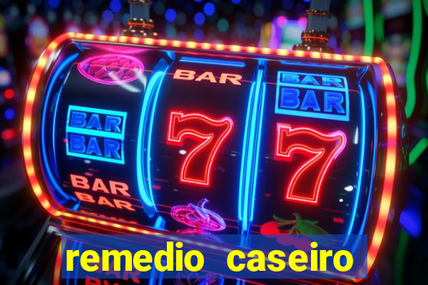 remedio caseiro para baixar a diabetes