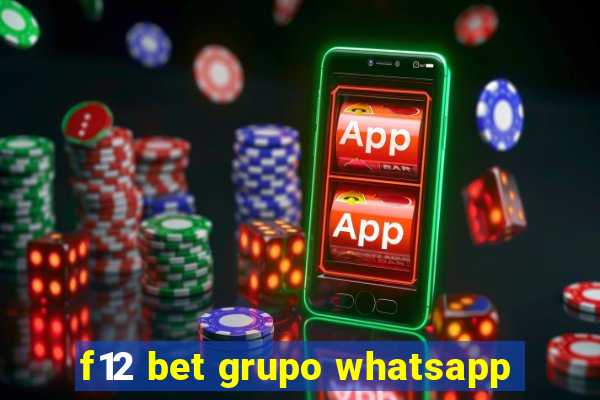 f12 bet grupo whatsapp