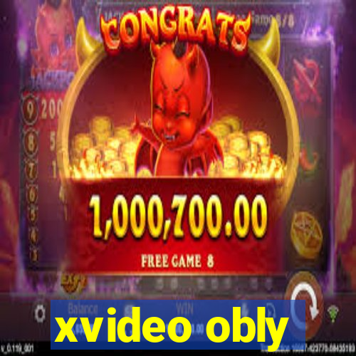 xvideo obly