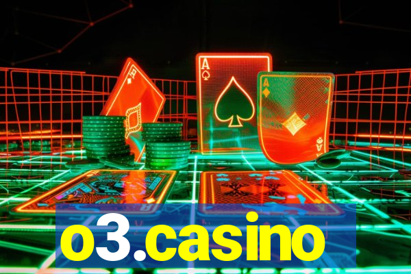 o3.casino