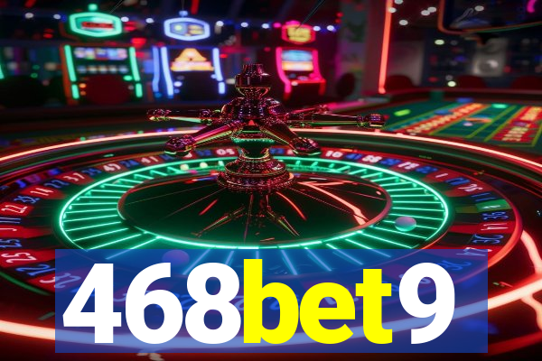 468bet9
