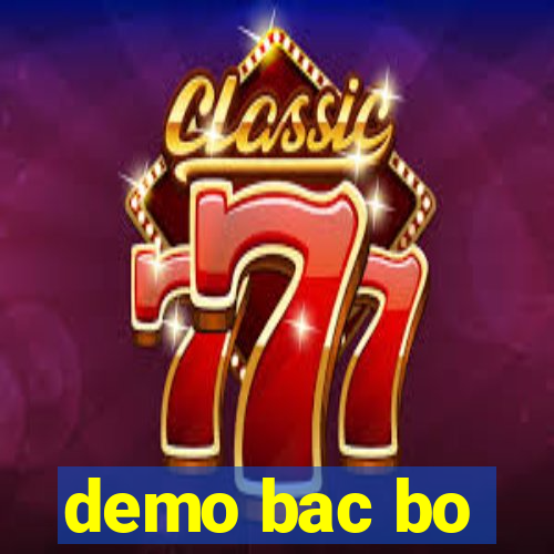 demo bac bo