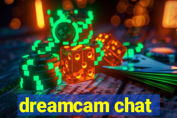 dreamcam chat