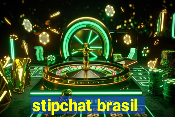 stipchat brasil