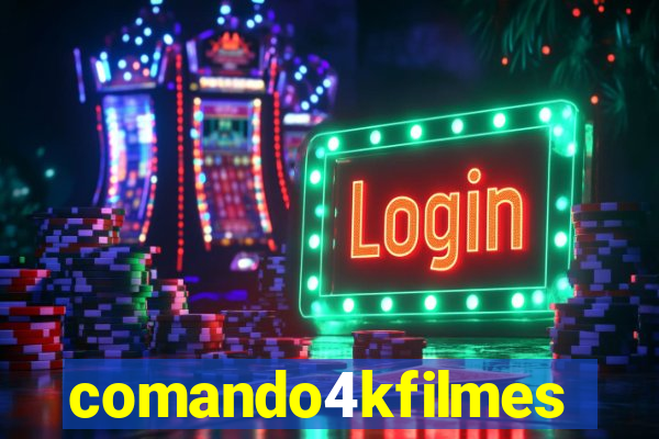 comando4kfilmes